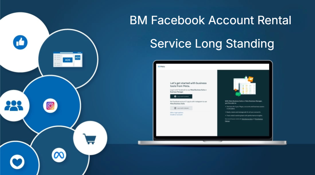 BM Facebook Account Rental Service Long Standing