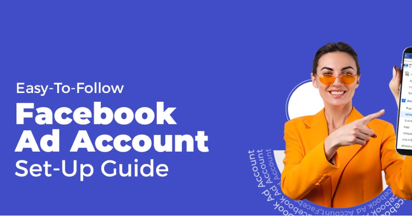 Facebook Ad Account Rental For Advertisers And Businesses